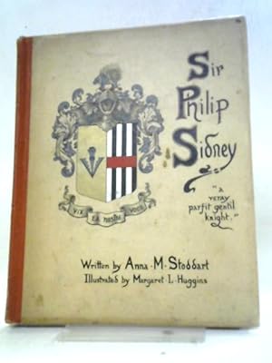 Seller image for Sir Philip Sidney for sale by World of Rare Books