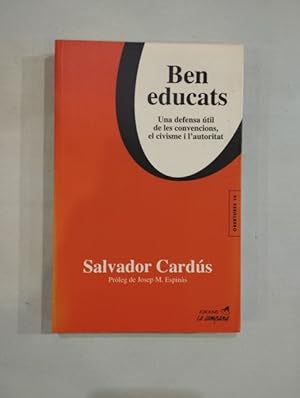 Seller image for Ben educats for sale by Saturnlia Llibreria