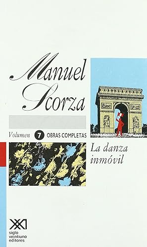 Imagen del vendedor de Obras completas de Manuel Scorza: La danza inm?vil (Spanish Edition) a la venta por Redux Books