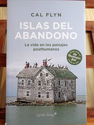 Image du vendeur pour ISLAS DEL ABANDONO. La vida en los paisajes posthumanos. mis en vente par LIBRERA ROBESPIERRE