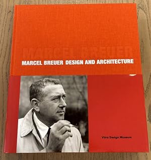 Bild des Verkufers fr Marcel Breuer: Design and Architecture zum Verkauf von Frans Melk Antiquariaat
