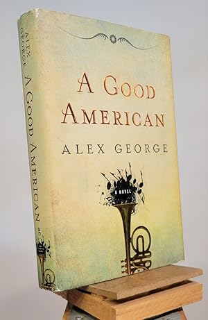 Seller image for A Good American for sale by Henniker Book Farm and Gifts