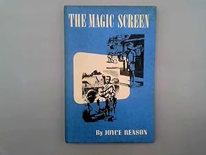 Bild des Verkufers fr The Magic Screen zum Verkauf von Goldstone Rare Books