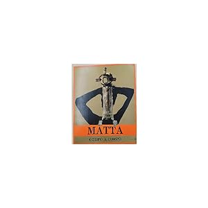 Immagine del venditore per MATTA-CORPO A CORPO(1993) venduto da Invito alla Lettura