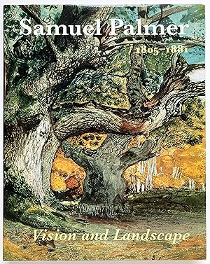 Immagine del venditore per Samuel Palmer: Vision and Landscape venduto da Lectern Books
