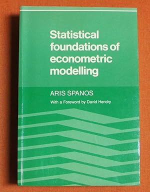 Immagine del venditore per Statistical Foundations of Econometric Modelling venduto da GuthrieBooks