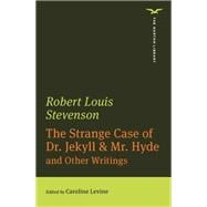 Bild des Verkufers fr The Strange Case of Dr. Jekyll & Mr. Hyde And Other Writings zum Verkauf von eCampus