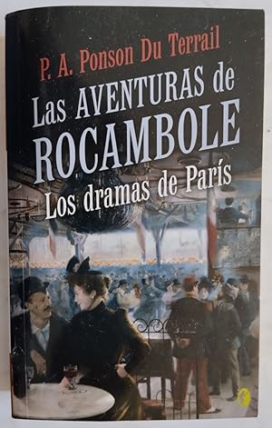 Imagen del vendedor de Las aventuras de Rocambole. Los dramas de Pars a la venta por Librera Ofisierra