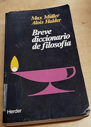 Seller image for Breve diccionario de filosofa. Con la colaboracin de Hans Brockard, Severin Mller y Wolfgans Welsch. Traduccin Alejandro Esteban Lator for sale by Outlet Ex Libris