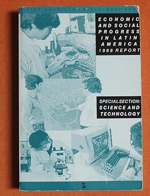 Seller image for Economic and Social progress in Latin America, 1988 Report Specialsection: Science and Technology for sale by GuthrieBooks