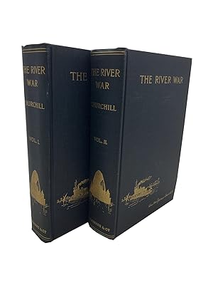 Seller image for The River War - An Historical Account of the Reconquest of the Soudan for sale by Temple Rare Books