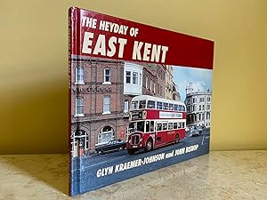 Seller image for The Heyday of East Kent for sale by Little Stour Books PBFA Member