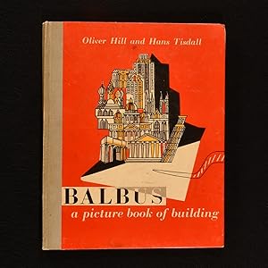 Imagen del vendedor de Balbus A Picture Book of Building a la venta por Rooke Books PBFA