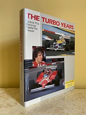 Seller image for The Turbo Years | Grand Prix Racing's Battle for Power for sale by Little Stour Books PBFA Member