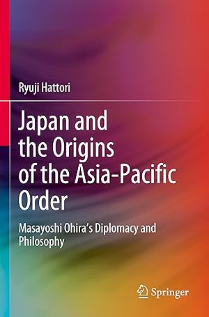 Bild des Verkufers fr Japan and the Origins of the Asia-Pacific Order zum Verkauf von moluna