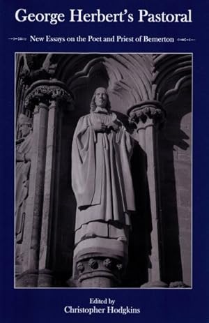 Seller image for George Herbert's Pastoral : New Essays on the Poet and Priest of Bemerton for sale by GreatBookPrices