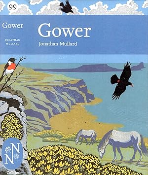 Seller image for Gower (Collins New Naturalist Library, No 99) for sale by Pendleburys - the bookshop in the hills