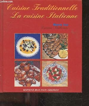 Seller image for La cuisine italienne - cuisine traditionnelle for sale by Le-Livre