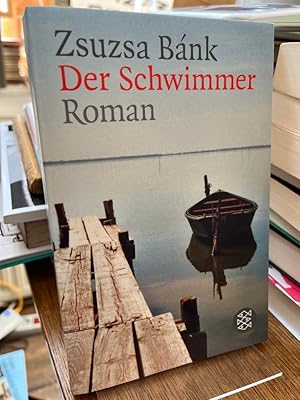 Seller image for Der Schwimmer. Roman. for sale by Antiquariat Hecht