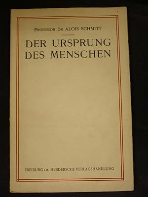 Bild des Verkufers fr Der Ursprung des Menschen oder Die gegenwrtigen Anschauungen ber die Abstammung des Menschen zum Verkauf von Buchantiquariat Uwe Sticht, Einzelunter.