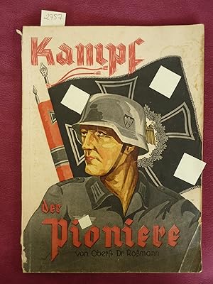 Kampf der Pioniere.