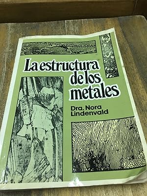 Imagen del vendedor de La estructura de los metales a la venta por Libros nicos