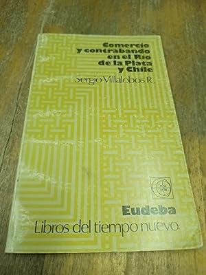 Imagen del vendedor de Comercio y contrabando en el Rio de la Plata y Chile a la venta por Libros nicos