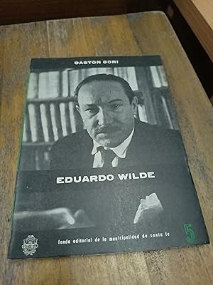 Immagine del venditore per Eduardo Wilde venduto da Libros nicos