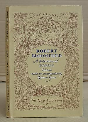 Bild des Verkufers fr Robert Bloomfield - A Selection of His Poems zum Verkauf von Eastleach Books