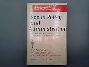 Seller image for Social policy and administration: Studies in the development of social services at the local level (National Institute for Social Work Training series;no.3) for sale by Goldstone Rare Books