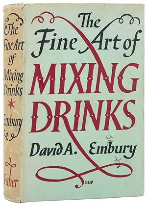 Seller image for The Fine Art of Mixing Drinks. for sale by Blackwell's Rare Books ABA ILAB BA