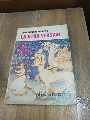 Immagine del venditore per La otra version venduto da Libros nicos