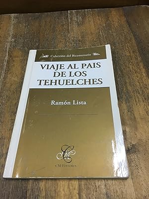 Seller image for Viaje al pais de los tehuelches for sale by Libros nicos