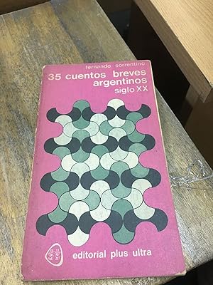 Seller image for 35 cuentos breves argentinos Siglo XX for sale by Libros nicos