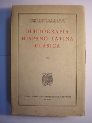 Bibliografía hispano-latina clásica. Tomo VIII