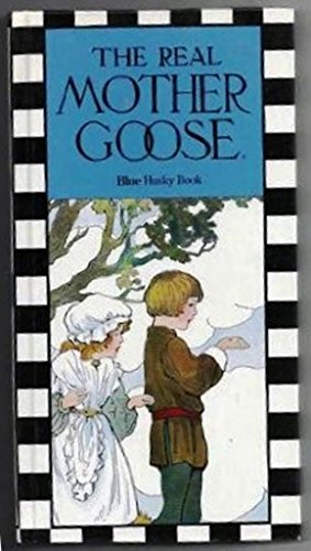 Seller image for The Real Mother Goose-Husky Book Blue for sale by Reliant Bookstore