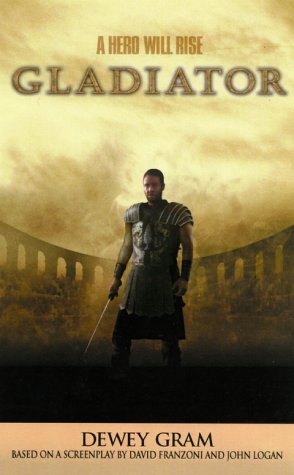 Seller image for Gladiator for sale by Reliant Bookstore