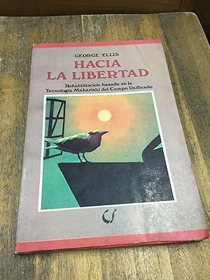 Imagen del vendedor de Hacia la libertad a la venta por Libros nicos