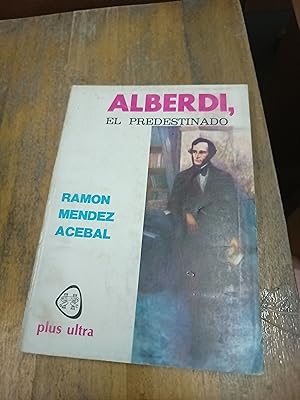 Imagen del vendedor de Alberdi, el predestinado a la venta por Libros nicos