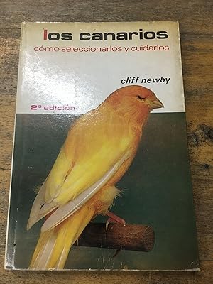 Seller image for Los canarios como coleccionarlos y cuidarlos for sale by Libros nicos