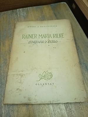Imagen del vendedor de Rainer Maria Rilke, itinerario y estilo a la venta por Libros nicos