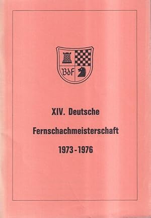 XIV. Deutsche Fernschachmeisterschaft 1973 - 1976