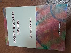 Imagen del vendedor de Poesia reunida 1981-2006 a la venta por Libros nicos