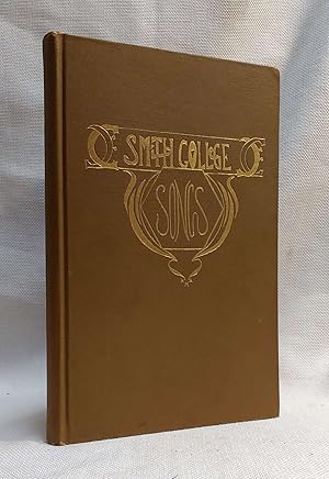 Smith College Songs [1915 Second Edition]