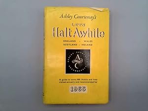 Seller image for Ashley Courtenay's Let's Halt Awhile in Britain and Ireland 32nd Edition 1965 for sale by Goldstone Rare Books