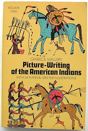 Image du vendeur pour PICTURE-WRITING OF THE AMERICAN INDIANS - Volume Two mis en vente par JBK Books