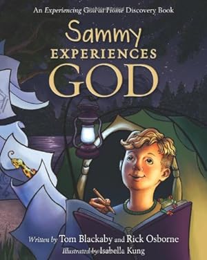 Bild des Verkufers fr Sammy Experiences God: An Experiencing God at Home Storybook zum Verkauf von WeBuyBooks