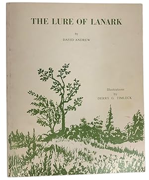 Bild des Verkufers fr The Lure of the Lanark. Illustrations by Derry G. Timleck zum Verkauf von J. Patrick McGahern Books Inc. (ABAC)