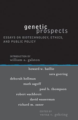 Imagen del vendedor de Genetic Prospects : Essays on Biotechnology, Ethics, and Public Policy a la venta por GreatBookPrices