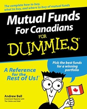 Bild des Verkufers fr Mutual Funds for Canadians for Dummies zum Verkauf von WeBuyBooks